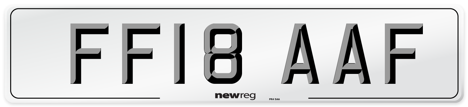FF18 AAF Number Plate from New Reg